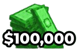 Money $100,000
